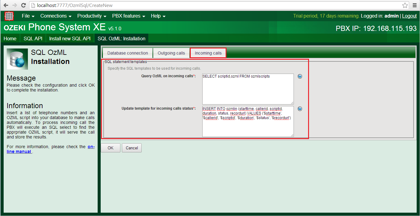 sql ozml incoming calls
